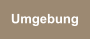 Umgebung